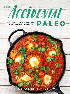 cover image of The Accidental Paleo